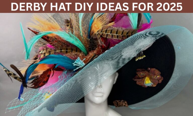 10 Derby Hats DIY Ideas for 2025