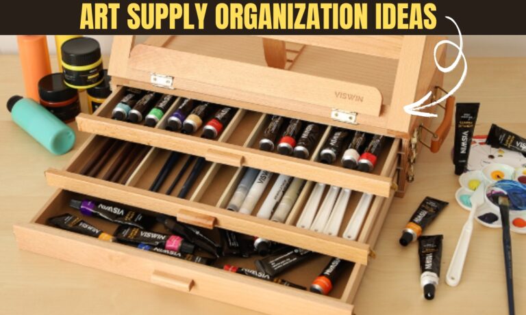 20 Art Supply Organization Ideas for 2025
