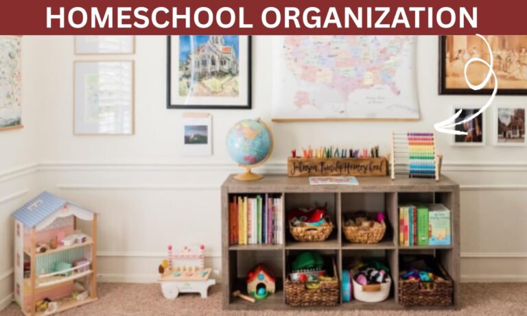 24 Homeschool Organization Ideas for 2025